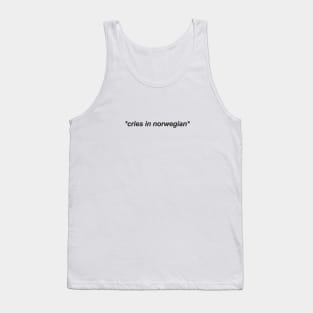 Cries in norwegian SKAM art illustration work design text Tank Top